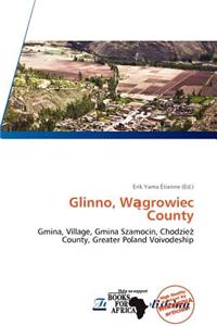 Glinno, W Growiec County