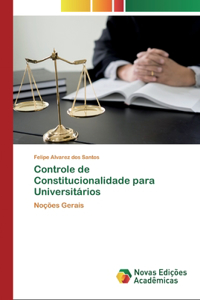 Controle de Constitucionalidade para Universitários
