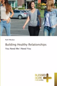 Building Healthy Relationships