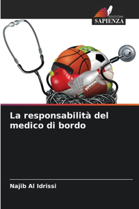 responsabilità del medico di bordo