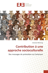 Contribution à une approche socioculturelle