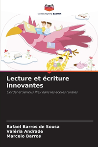 Lecture et écriture innovantes