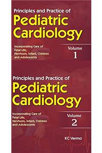 Principles and Practice of Pediatric Cardiology