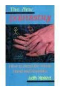 New Palmistry: How to Read the Whole Hand and Knuckles