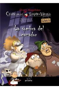 La Sombra del Cazador
