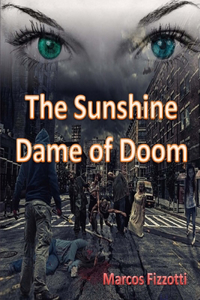 Sunshine Dame of Doom