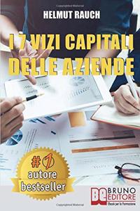 I 7 Vizi Capitali Delle Aziende