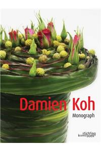 Damien Koh: Monograph