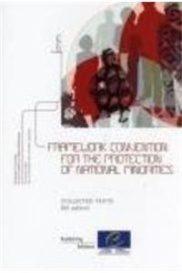 Framework Convention for the Protection of National Minorities- Collected Texts