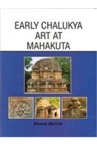 Early Chalukya Art At Mahakuta