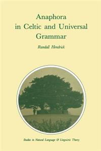 Anaphora in Celtic and Universal Grammar