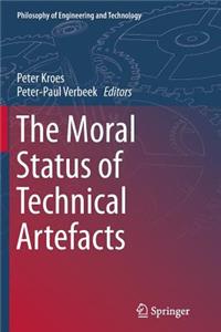 Moral Status of Technical Artefacts