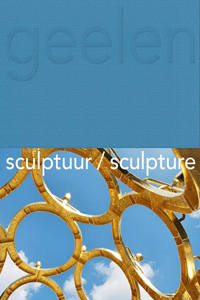 Guido Geelen: Sculpture