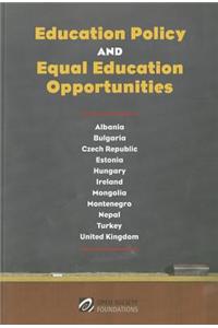 Education Policy and Equal Education Opportunities