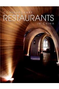 Contemporary Restaurants in China