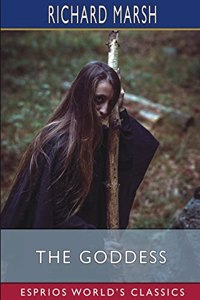The Goddess (Esprios Classics)