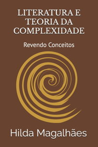 Literatura E Teoria Da Complexidade