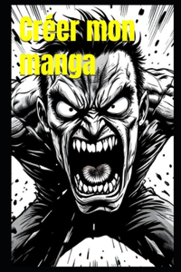 Créer mon manga