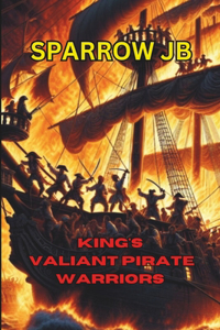 King's Valiant Pirate Warriors