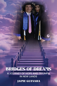 Bridges of Dreams