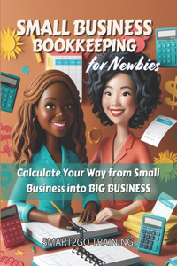 Small Business Bookkeeping for Newbies
