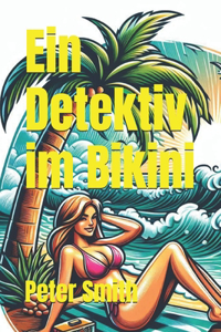 Detektiv im Bikini