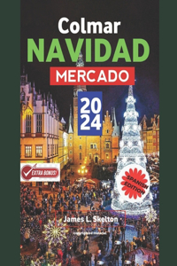 Colmar Mercado de Navidad 2024