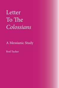 Letter To The Colossians