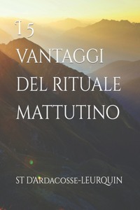 I 5 vantaggi del rituale mattutino