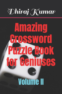 Amazing Crossword Puzzle Book for Geniuses