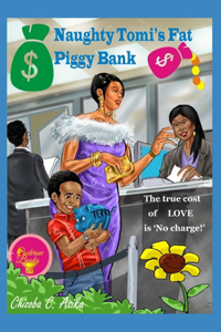 Naughty Tomi's Fat Piggy Bank