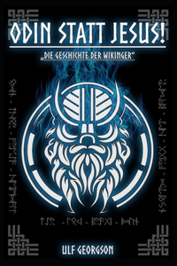Odin statt Jesus!