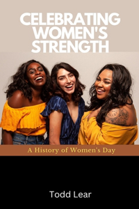 Celebrating Women's Strength