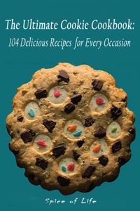 Ultimate Cookie Cookbook