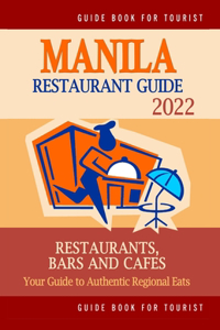 Manila Restaurant Guide 2022