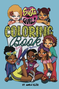 Lil Sista Gurls Coloring Book