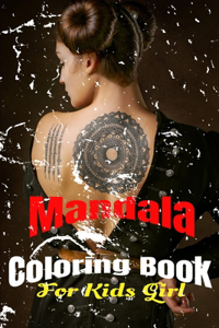 Mandala Coloring Book For Kids Girl