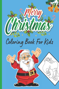 Merry Christmas Coloring Book For Kids