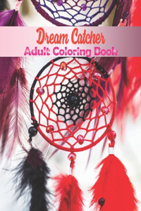 Dream Catcher Adult Coloring Book