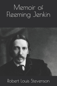 Memoir of Fleeming Jenkin