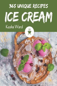 365 Unique Ice Cream Recipes