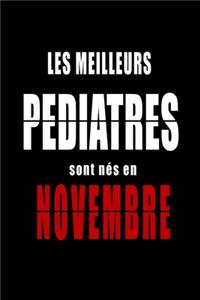 Les Meilleurs Pediatres sont nés en Novembre carnet de notes