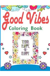 Coloring Book for Good Vibes