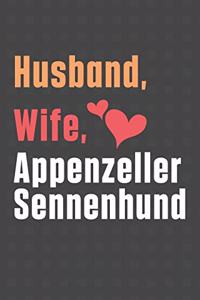 Husband, Wife, Appenzeller Sennenhund