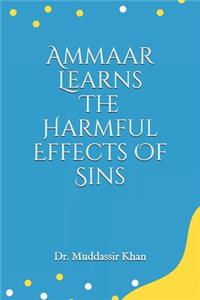 Ammaar Learns The Harmful Effects Of Sins