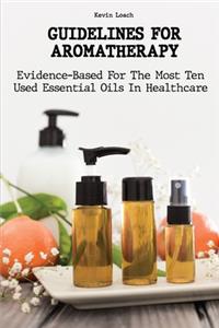 Guidelines for Aromatherapy