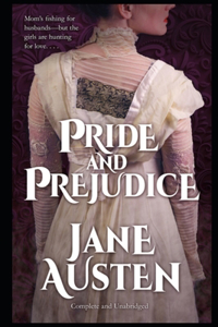 Pride and Prejudice By Jane Austen (Fictional Novel) 