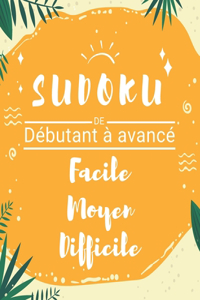 Sudoku De débutant à Avancé Facile Moyen Difficile