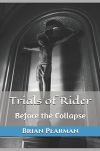 Trials of Rider