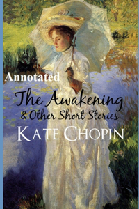 The Awakening & Other Short Stories 
